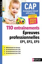 110 entraînements - Epreuves prof. EP1 EP2 EP3 - CAP accompagnant éducatif petite enfance