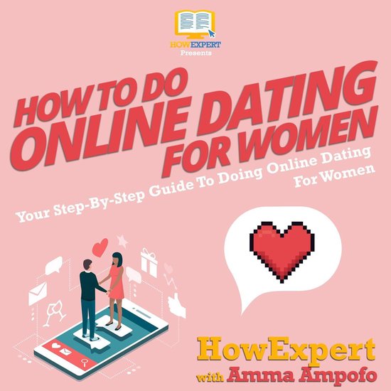 How To Do Online Dating For Women - cover