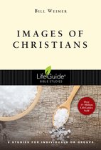 LifeGuide Bible Studies - Images of Christians