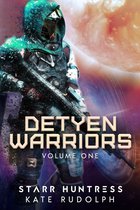 Detyen Warriors Collection 1 - Detyen Warriors Volume One