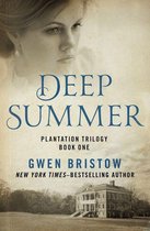 Plantation Trilogy - Deep Summer