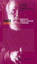 Estudos - Haroldo de Campos - tradutor e traduzido