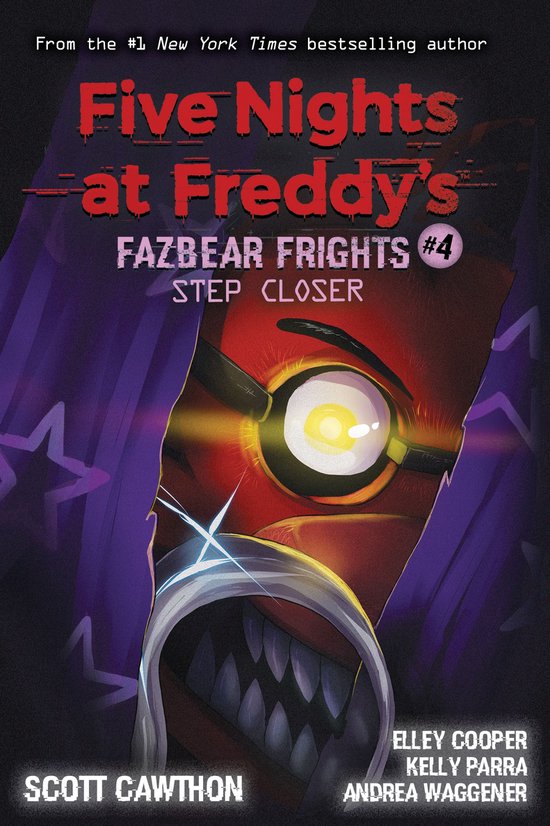 Five Nights At Freddy's 4 - Step Closer: An AFK Book (Five N ... - cover