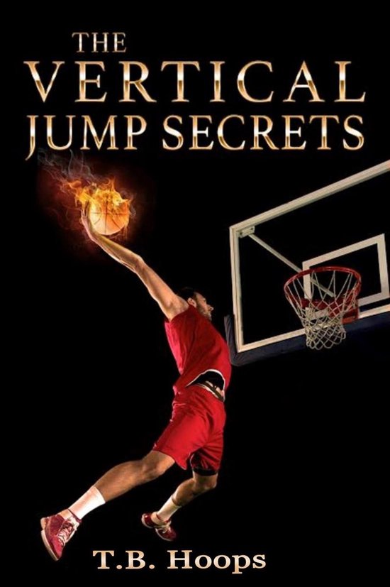 The Vertical Jump Secrets