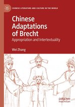 Chinese Literature and Culture in the World - Chinese Adaptations of Brecht