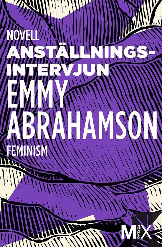 MIX novell - feminism - Anställningsintervjun