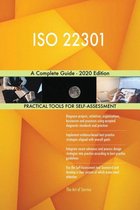 ISO 22301 A Complete Guide - 2020 Edition