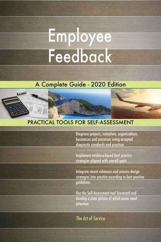 Employee Feedback A Complete Guide - 2020 Edition (ebook), Gerardus ...