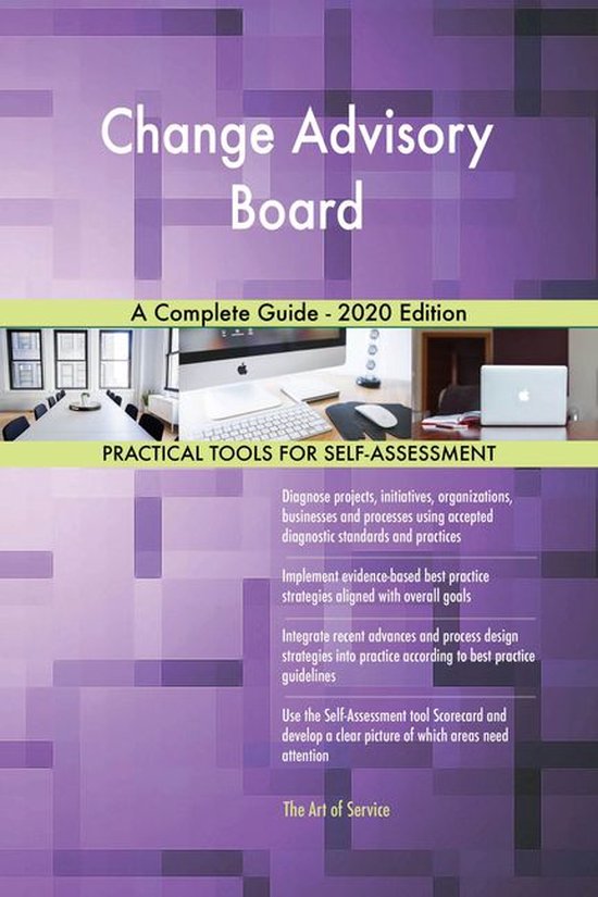 Change Advisory Board A Complete Guide 2020 Edition (ebook), Gerardus Blokdyk bol