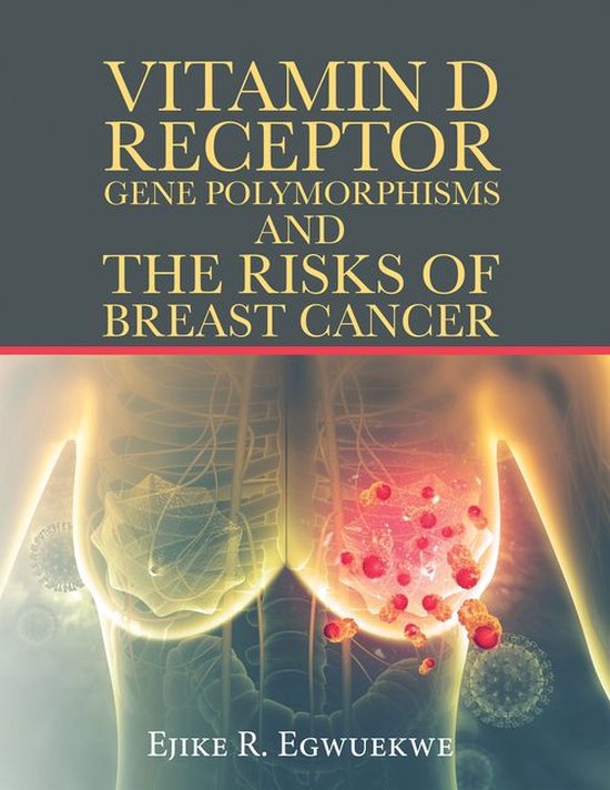 Vitamin D Receptor Gene Polymorphisms and the Risks of Breas ... - cover