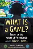 Studies in Gaming - What Is a Game?