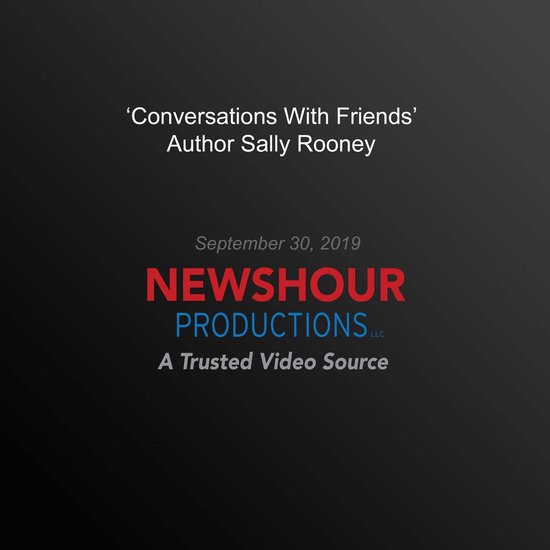 ‘Conversations With Friends' Author Sally Rooney Answers Y ... - cover