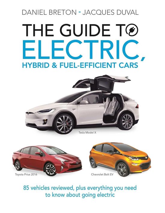 The Guide to Electric, Hybrid & Fuel-Efficient Cars - cover