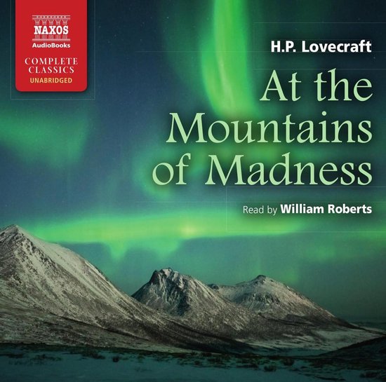 Cover van H.P. Lovecrafts 'At the Mountains of Madness' met groene aurora boven besneeuwde bergen.