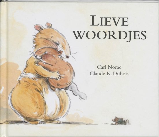 Cover van het boek 'Lieve woordjes' van Carl Norac