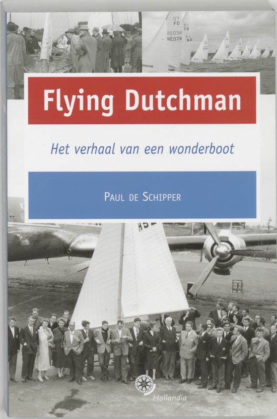 Cover van het boek 'Flying Dutchman' van Paul de Schipper