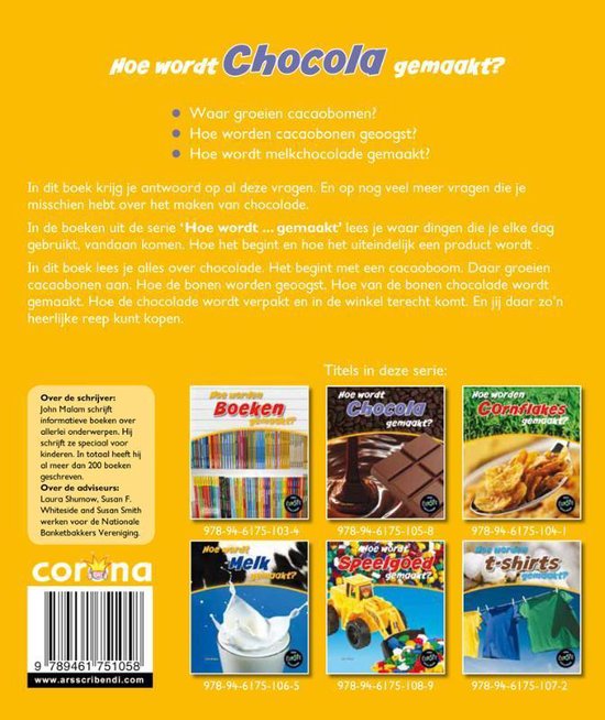 Hoe wordt gemaakt? Hoe wordt chocola gemaakt?, John Malam 9789461751058 Boeken