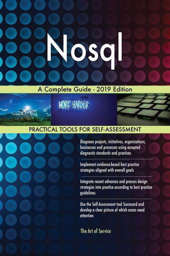 Nosql A Complete Guide - 2019 Edition (ebook), Gerardus Blokdyk ...