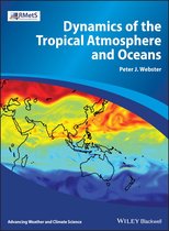 Advancing Weather and Climate Science - Dynamics of the Tropical Atmosphere and Oceans