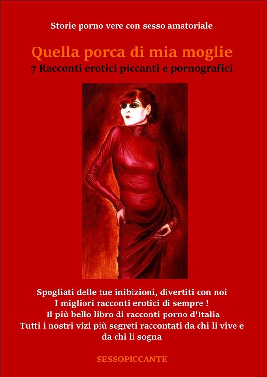 Quella Porca Di Mia Moglie Ebook Ludovica Figalarga 1230003763773 Boeken 6395