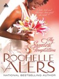 The Sweetest Temptation (Mills & Boon Kimani Arabesque) (Whitfield Brides - Book 2)