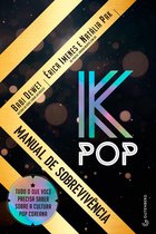 K-Pop - Manual de sobrevivência