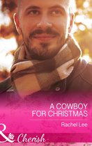 Conard County: The Next Generation 26 - A Cowboy For Christmas (Mills & Boon Cherish) (Conard County: The Next Generation, Book 26)