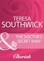 The Doctor's Secret Baby (Mills & Boon Cherish)