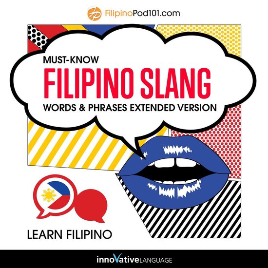 Learn Filipino: Must-Know Filipino Slang Words & Phrases - cover