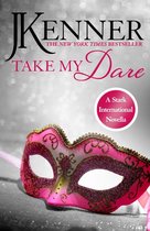 Stark International Series 4 - Take My Dare: A Stark International Novella