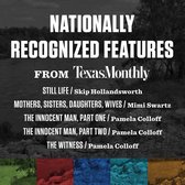 Nationally Recognized Features from Texas Monthly