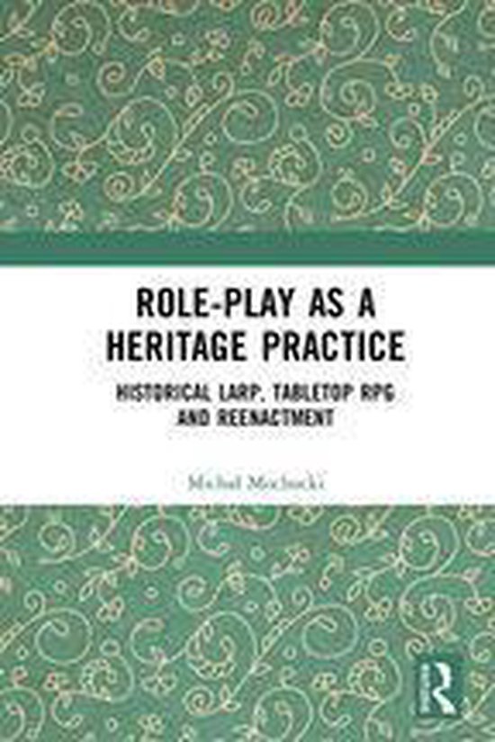 Role-play as a Heritage Practice - cover
