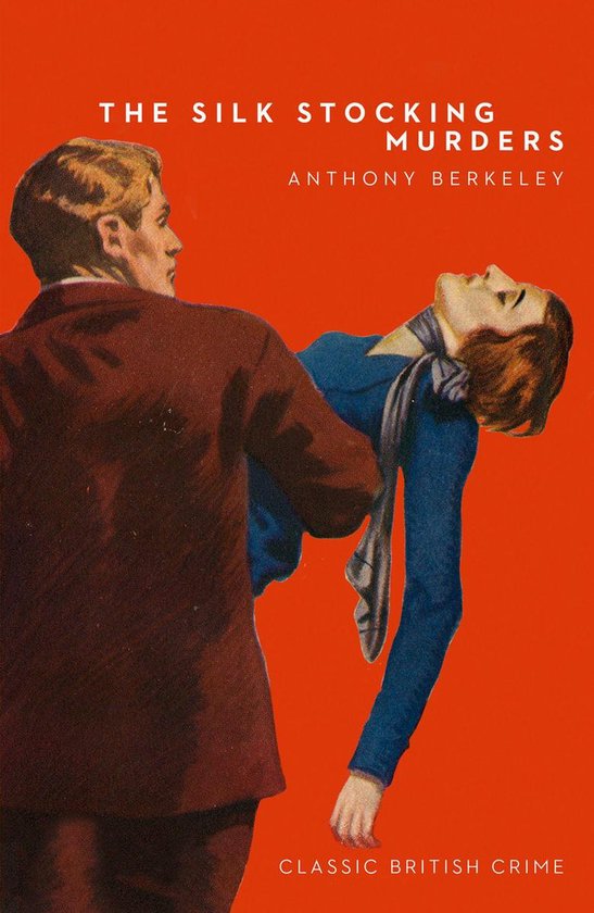 Omslag van The Silk Stocking Murders (Detective Club Crime Classics)