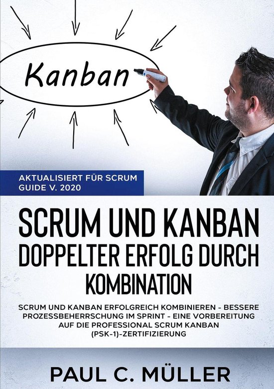 Scrum und Kanban - Doppelter Erfolg durch Kombination (Aktua ... - cover
