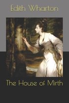 The House of Mirth