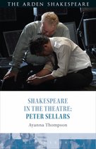 Shakespeare in the Theatre - Shakespeare in the Theatre: Peter Sellars