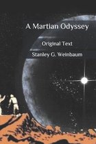 A Martian Odyssey: Original Text