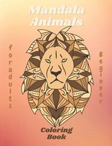 Mandala Animals Beginner Coloring Book for adults