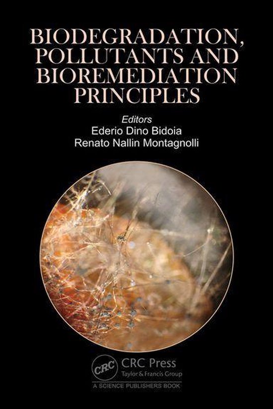 Biodegradation, Pollutants and Bioremediation Principles - cover