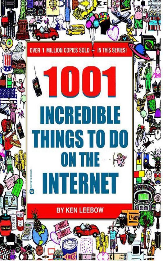 1001 Incredible Things to Do on the Internet - cover
