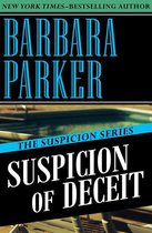 The Suspicion Series - Suspicion of Deceit