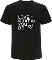 Love what you do t-shirt | positiviteit | werk | carriere | cadeau | zwart