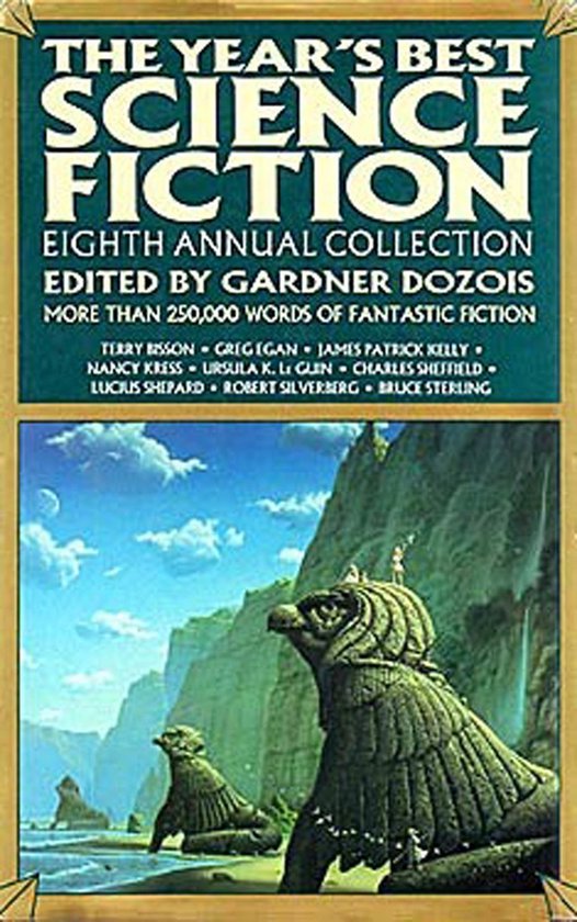 Year's Best Science Fiction 8 The Year's Best Science Fiction Eighth