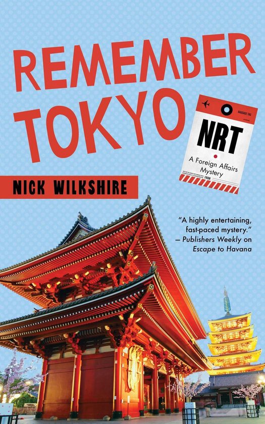 A Foreign Affairs Mystery 3 - Remember Tokyo - cover