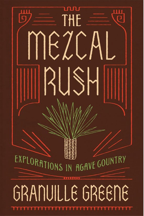 The Mezcal Rush - cover