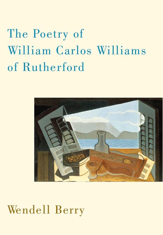The Poetry of William Carlos Williams of Rutherford - cover
