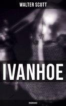 Ivanhoe (Unabridged)