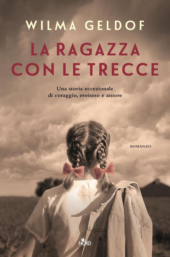 Boek "La ragazza con le trecce" van Wilma Geldof, met op de cover een meisje van achteren gezien met twee vlechten met rode strikjes.
