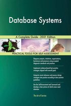 Database Systems A Complete Guide - 2021 Edition