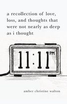 Omslag A Recollection of Love, Loss, and Thoughts That Were Not Nearly as Deep as I Thought